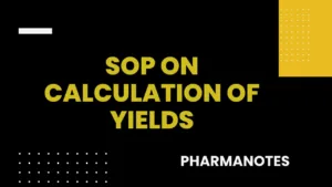 SOP on Calculation of Yields