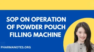 SOP-on-Operation-of-Powder-Pouch-Filling-Machine 