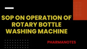 SOP on Operation of Rotary Bottle Washing Machine