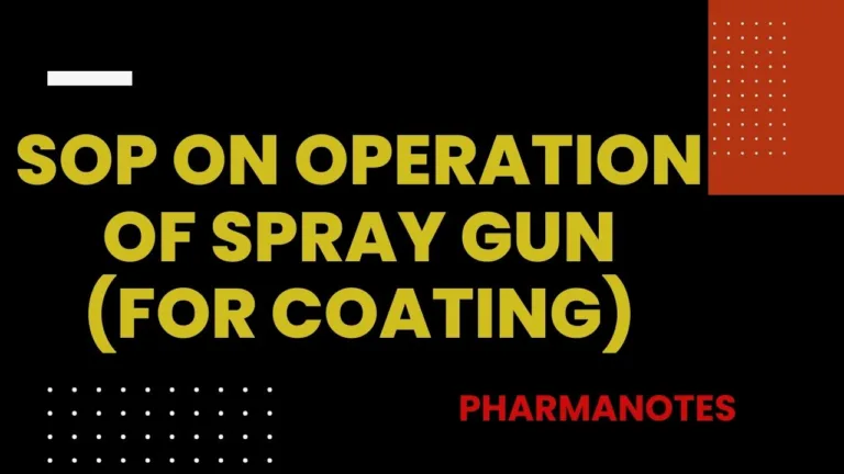 SOP on Operation of Spray Gun (for Coating)