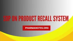 SOP on Product Recall System
