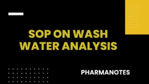 SOP on Wash Water Analysis