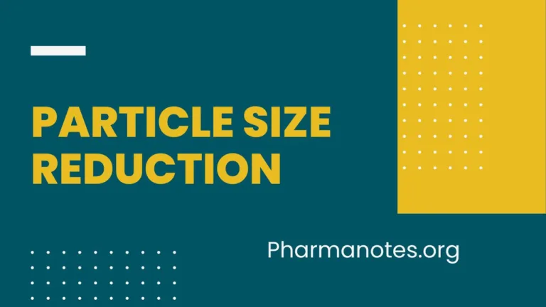 Particle Size Reduction