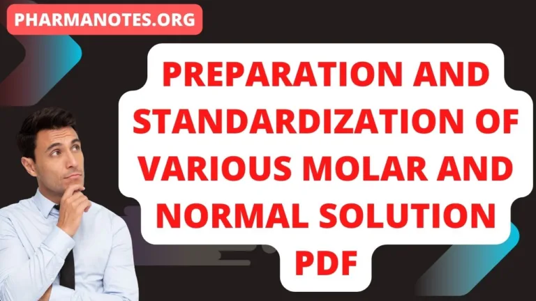 Preparation and Standardization of Various Molar and Normal Solution PDF