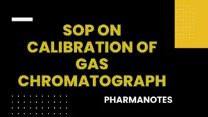 SOP on Calibration of Gas Chromatograph