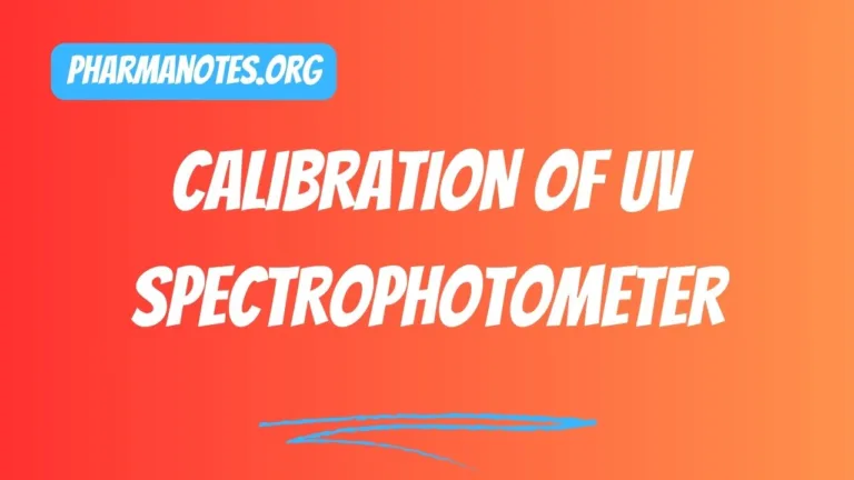 Calibration of UV Spectrophotometer