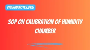 SOP on Calibration of Humidity Chamber