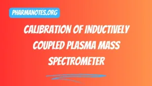 SOP on Calibration of Inductively Coupled Plasma Mass Spectrometer