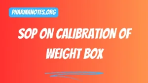 SOP on Calibration of Weight Box