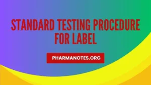 STANDARD TESTING PROCEDURE FOR LABEL, stp for labels