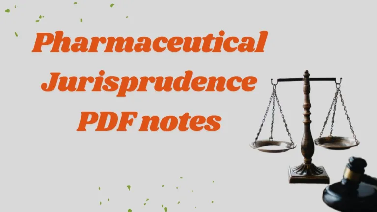 Pharmaceutical Jurisprudence PDF notes