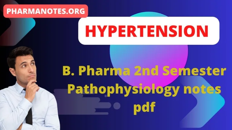 Hypertension - B. Pharma 2nd Semester Pathophysiology notes pdf