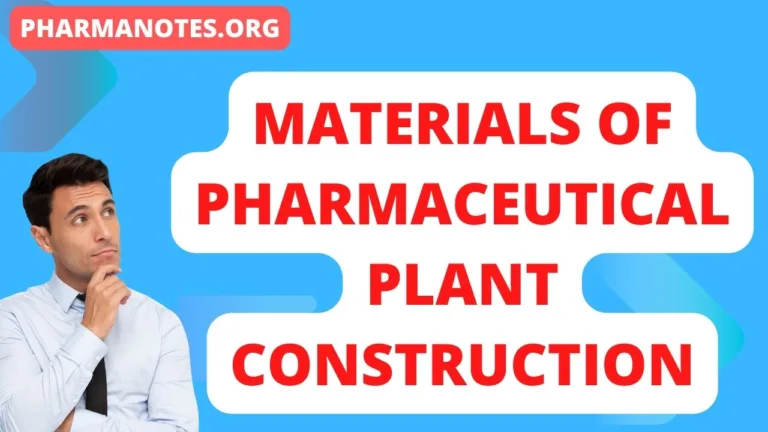 material for pharmaceutical plant construction, material of pharmaceutical plant construction