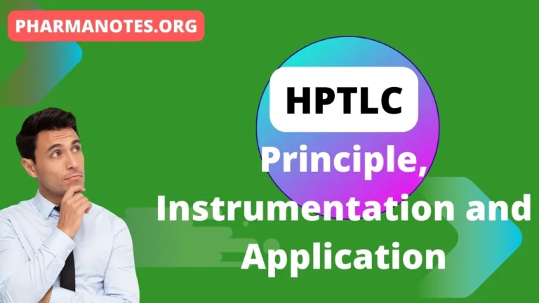 HPTLC Principle, Instrumentation and Application