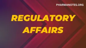 Regulatory Affairs