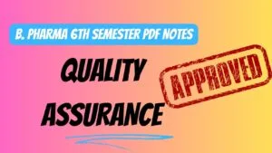 Pharmaceutical Quality Assurance B. Pharma 6th Semester Notes Pdf