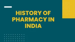 History of Pharmacy in India