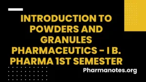 Introduction to Powders and Granules