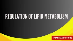 Regulation of Lipid metabolism