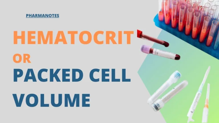 Hematocrit (HCT) or Packed Cell Volume (PCV)