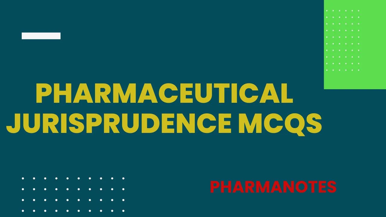 Pharmaceutical Jurisprudence Quizzes | Practice MCQ Pharmaceutical ...