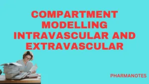 Compartment Modelling Intravascular and Extravascular