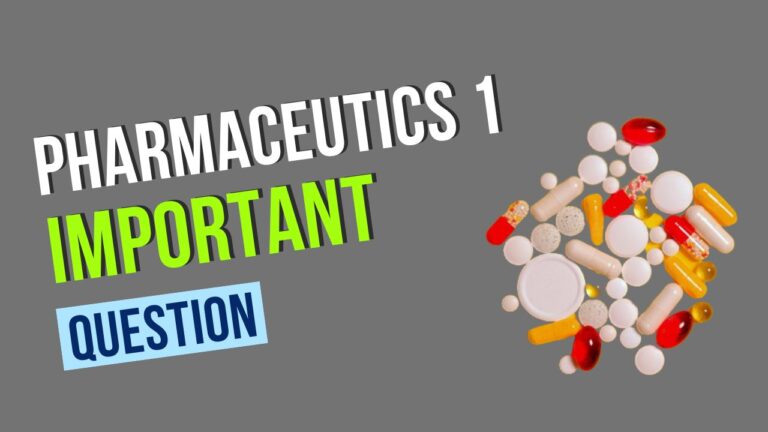 Pharmaceutics Important Questions