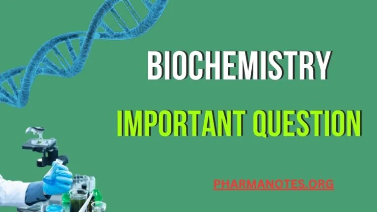 Biochemistry Important Question Bank