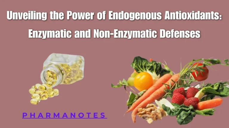 Unveiling the Power of Endogenous Antioxidants: Enzymatic and Non-Enzymatic Defenses