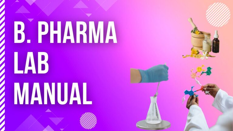 B. Pharma Lab Manual
