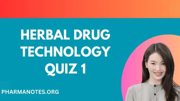 Herbal-Drug-Technology-Quiz-1