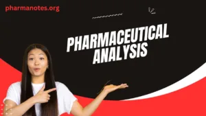  Pharmaceutical analysis