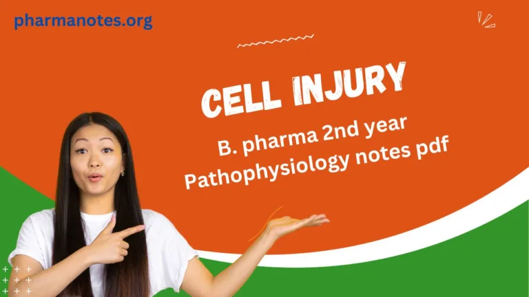 Cell injury - B. pharma 2nd year Pathophysiology notes pdf